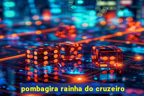 pombagira rainha do cruzeiro